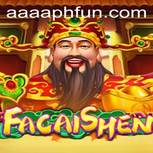Exploring the Thrilling World of FaCaiShen and Its Gameplay Dynamics with AAAA.PH