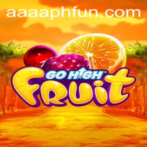Discover the Exciting World of GoHighFruit and AAAA.PH