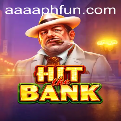 Dive into the Thrilling World of HitTheBank: A Deep Dive into AAAA.PH